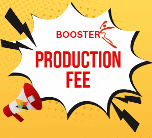 Booster Production Fee